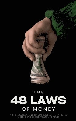 Ethan Clark - 48 Laws of Money, Häftad