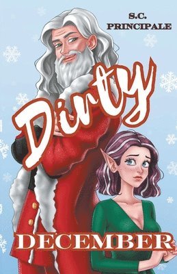 S C Principale - Dirty December, Häftad
