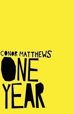 Conor Matthews - One Year, Häftad