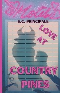 bokomslag Love at Country Pine