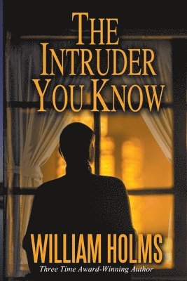 The Intruder You Know 1