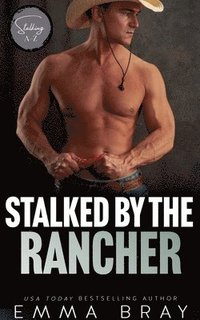 bokomslag Stalked by the Rancher