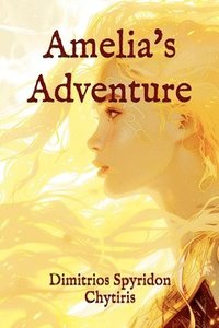 bokomslag Amelia's Adventure