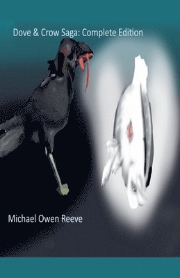 bokomslag Dove & Crow Saga Complete Edition