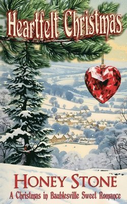 Heartfelt Christmas - A Christmas in Baublesville Sweet Romance 1