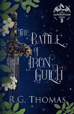 The Battle of Iron Gulch 1