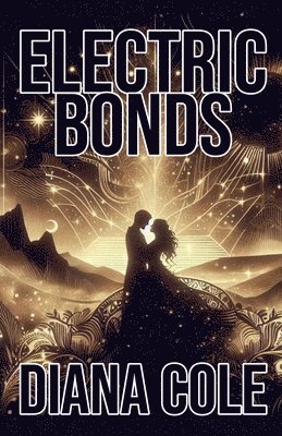 Electric Bonds 1