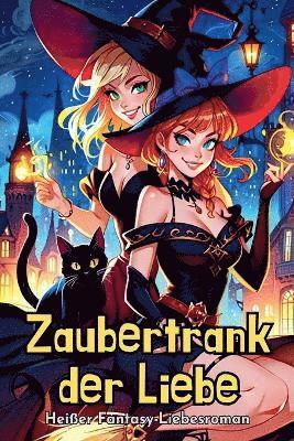 Zaubertrank der Liebe 1