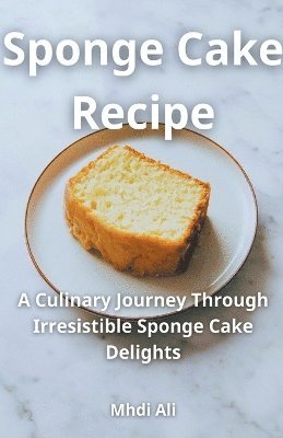bokomslag Sponge Cake Recipe
