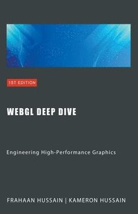 bokomslag WebGL Deep Dive