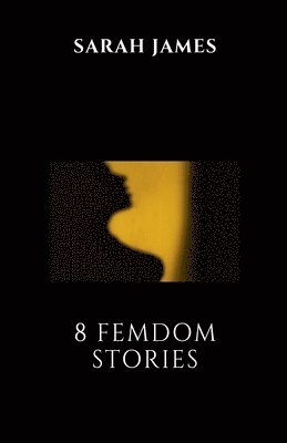 8 Femdom Stories 1