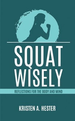 Squat Wisely 1