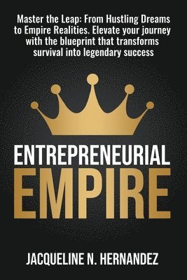 Entrepreneurial Empire 1