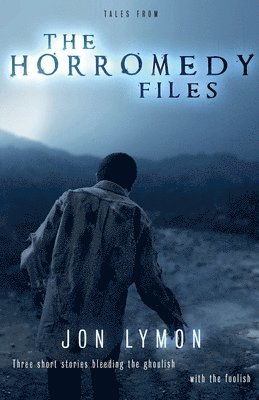 Tales From the Horromedy Files