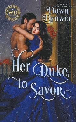 Her Duke to Savor 1