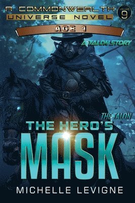 The Hero's Mask 1