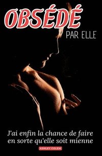 bokomslag Obsédé Par Elle