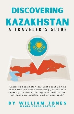 bokomslag Discovering Kazakhstan
