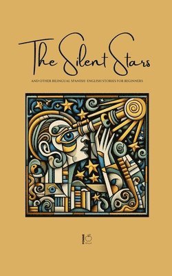 Pomme Bilingual - Silent Stars And Other Bilingual Spanish-English Stories For Beginners, Häftad
