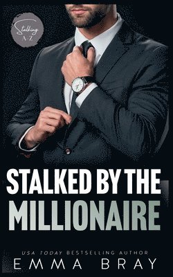 bokomslag Stalked by the Millionaire