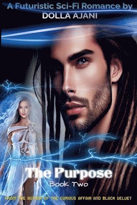 The Purpose (Book Two) 1