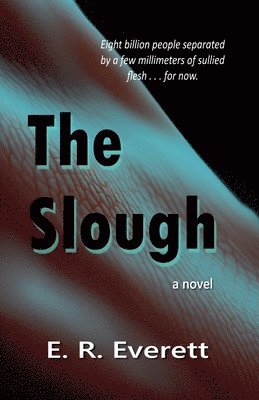 The Slough 1