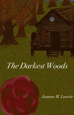 The Darkest Woods 1