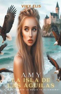 bokomslag Amy y la Isla de las guilas