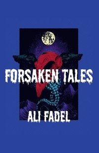 bokomslag Forsaken Tales