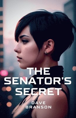 bokomslag Senator's Secret