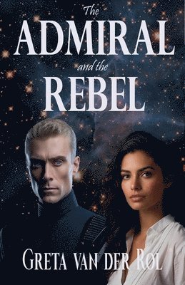 The Admiral and the Rebel 1