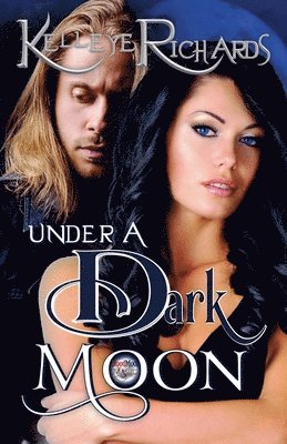 Under a Dark Moon 1