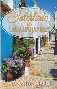 bokomslag Interlude in Las Alpujarras