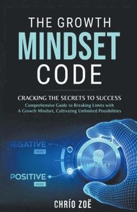 bokomslag The Growth Mindset Code