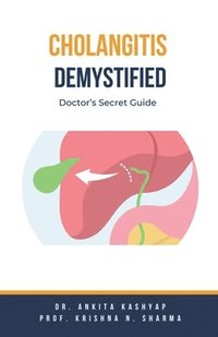 bokomslag Cholangitis Demystified