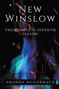bokomslag New Winslow: The Complete Seventh Season
