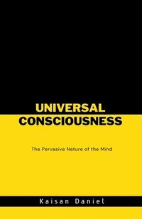 bokomslag Universal Consciousness