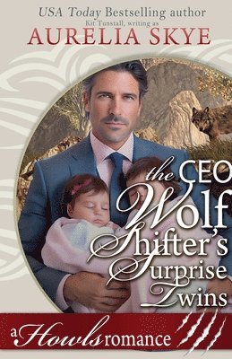 CEO Wolf Shifter's Surprise Twins 1