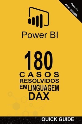 bokomslag 180 Casos Resolvidos em Linguagem DAX