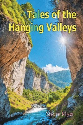 bokomslag Tales of the Hanging Valleys