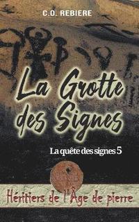 bokomslag La Grotte des Signes