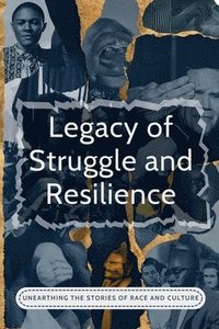 bokomslag Legacy Of Struggle And Resilience
