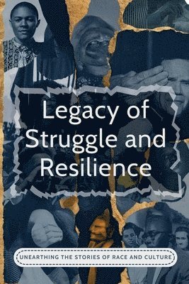 Legacy Of Struggle And Resilience 1