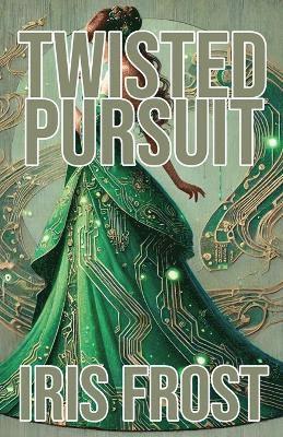 bokomslag Twisted Pursuit