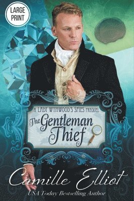 Camille Elliot - Gentleman Thief (Large Print), Häftad