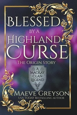 Maeve Greyson - Blessed by a Highland Curse, Häftad
