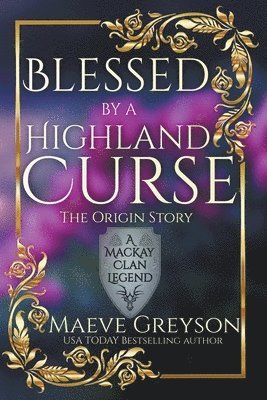 Blessed by a Highland Curse 1