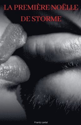 Frantz Cartel - première Noëlle de Storme, Häftad