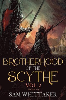 bokomslag Brotherhood of the Scythe, Vol. 2