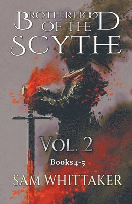 Brotherhood of the Scythe, Vol. 2 1